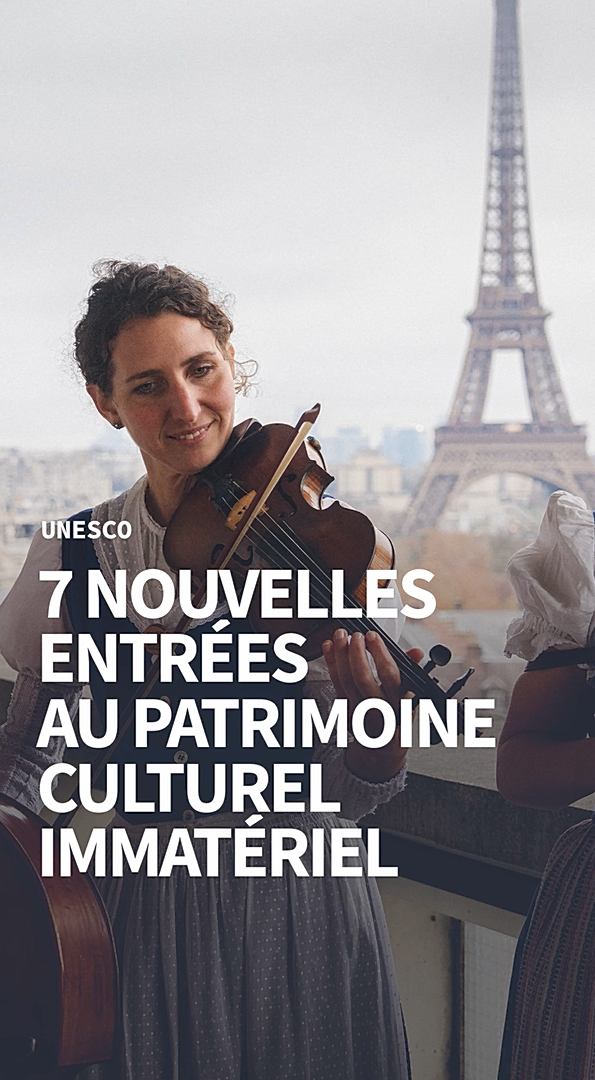 7 nouvelles entrées au patrimoine culturel immatériel